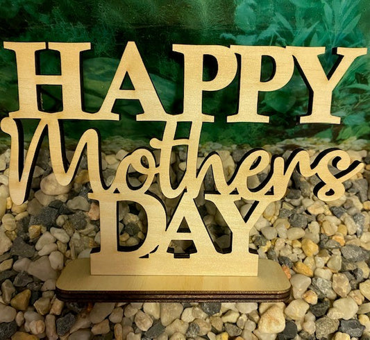 Mothers Day -Standing sign