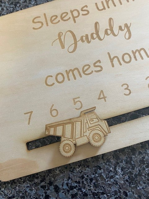 Sleeps Until Daddy's - NEW Sliding RAM