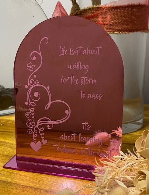 Inspirational Signs - Acrylic